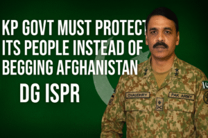 KP Govt Must DG ISPR, security in Khyber Pakhtunkhwa, begging Afghanistan for security, NAP implementation KP, counterterrorism KP
